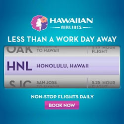 Спецпредложения на рейсы Гавайских авиалиний! Closer to Paradise: Less Than A Work Day Away! Book online Flights of Hawaiian Airlines!